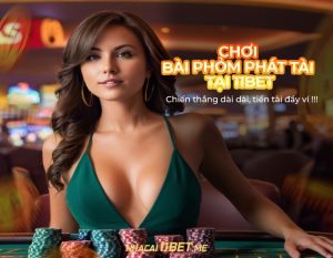 chơi Bài Phỏm Phát Tài tại 11Bet