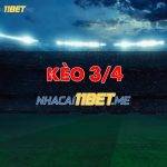 Kèo Chấp 3/4 Là Gì? Cách Chơi Kèo Chấp 0.75 Tại 11Bet Chuẩn kèo chấp banh 3/4 là gì