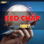 Kèo chấp Là Gì? Các Loại Kèo Chấp Bóng Đá Hiện Nay Tại 11Bet khái niệm về kèo chấp - kèo châu Á