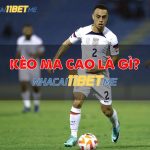 Kèo Ma Cao là gì? Cách bắt tỷ lệ kèo Ma Cao tại 11Bet chính xác nhất Kèo Ma Cao Là Gì