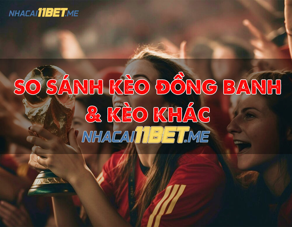 so sánh kèo chấp đồng banh 1/4 với kèo khác