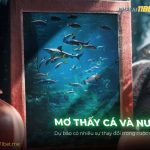 Nằm mơ thấy cá và nước có ý nghĩa gì? Đánh con gì trúng lớn? thumb-mo-thay-ca-va-nuoc