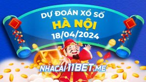 Thumbnail Nhà cái 11Bet Soi cầu Hà Nội ngày 18-4-2024
