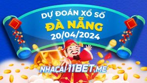 Thumbnail Nhà cái 11Bet Soi cầu Đà Nẵng ngày 20-4-2024