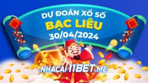 Thumbnail Nhà cái 11Bet Soi cầu Bạc Liêu ngày 30-4-2024