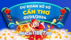 Thumbnail Nhà cái 11Bet Soi cầu Cần Thơ ngày 1-5-2024