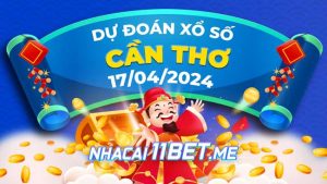 Thumbnail Nhà cái 11Bet Soi cầu Cần Thơ ngày 17-4-2024