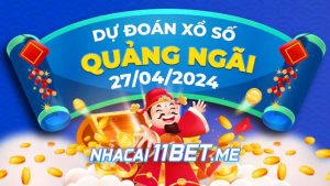 Thumbnail Nhà cái 11Bet Soi cầu Quảng Ngãi ngày 27-4-2024