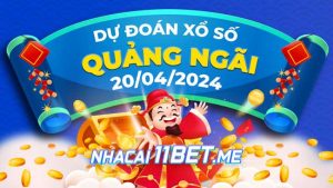 Thumbnail Nhà cái 11Bet Soi cầu Quảng Ngãi ngày 20-4-2024