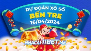 Thumbnail Nhà cái 11Bet Soi cầu Bến Tre ngày 16-4-2024