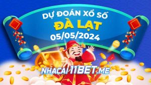 Thumbnail Nhà cái 11Bet Soi cầu Đà Lạt ngày 5-5-2024