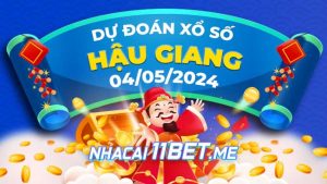 Thumbnail Nhà cái 11Bet Soi cầu Hậu Giang ngày 4-5-2024