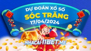 Thumbnail Nhà cái 11Bet Soi cầu Sóc Trăng ngày 17-4-2024