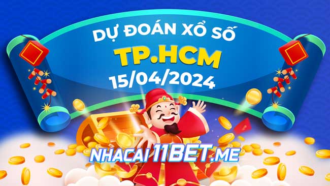 Thumbnail Nhà cái 11Bet Soi cầu TPHCM ngày 15-4-2024