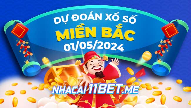 Thumbnail Nhà cái 11BET soi cầu xổ số Miền Bắc ngày 1-5-2024