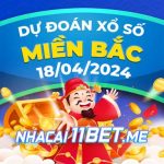 Soi cầu XSMB 18/4/2024 - Dự đoán xổ số miền Bắc hôm nay 18-04 Thumbnail Nhà cái 11BET soi cầu xổ số Miền Bắc ngày 18-4-2024