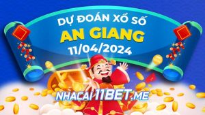 Thumbnail Nhà cái 11Bet Soi cầu An Giang ngày 11-4-2024