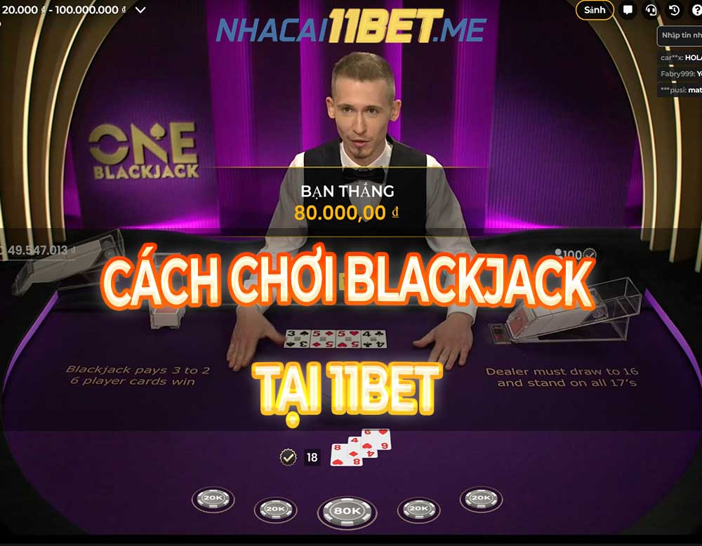 Chơi Blackjack tại 11Bet thumbnail