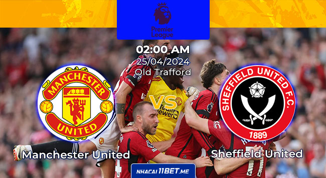 Manchester United vs Sheffield United 25-4-2024 thumbnail 11bet