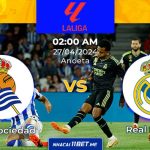 Nhận định kèo Real Sociedad vs Real Madrid 02h00 ngày 27/04/2024: Kền kền trắng vượt trội Real Sociedad vs Real Madrid 27-4-2024 thumbnail