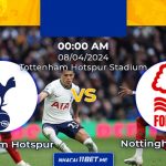 Tottenham Hotspur - Nottingham Fores 0h ngày 8/4: Nhận định, dự đoán và kết quả Tottenham Hotspur - Nottingham Fores 0h ngày 8/4: nhận định, dự đoán và kết quả