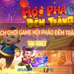 Cách chơi game Hội Pháo Đêm Trăng tại 11Bet: Chơi là thắng! chơi game Hội Pháo Đêm Trăng tại 11Bet