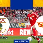 Nhận định & Soi kèo Augsburg vs Union Berlin lúc 01h30 ngày 13/4/2024: Phá dớp sân khách kèo Augsburg vs Union Berlin lúc 01h30 ngày 13/4/2024