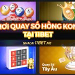 Hướng dẫn chơi quay số Hồng Kông tại 11Bet & Mẹo chơi luôn thắng! Hướng dẫn chơi quay số Hồng Kông tại 11Bet & Mẹo chơi luôn thắng!