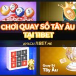 Hướng dẫn chơi Quay Số Tây Âu tại 11Bet: Chơi nhanh, thắng lớn! Hướng dẫn chơi Quay Số Tây Âu tại 11Bet: Chơi nhanh, thắng lớn!