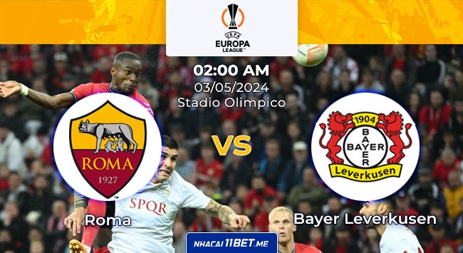 Nhận định kèo bóng đá Roma và Bayer Leverkusen