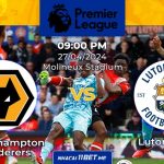 nhận định trận đấu wolves và luton town