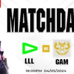 Nhận định kèo LLL vs GAM lúc 18h00 ngày 04/05/2024 bảng B: Chiến thắng áp đảo Nhận định kèo LLL vs GAM lúc 18h00 ngày 04/05/2024