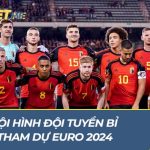 Đội hình đội tuyển Bỉ tham dự EURO 2024: Lukaku lãnh xướng hàng công Đội hình đội tuyển Bỉ tham gia Euro 2024