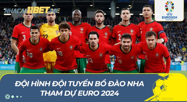 Đội hình đội tuyển Bồ Đào Nha tham dự Euro 2024