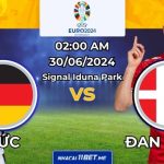 Nhận định bóng đá Đức vs Đan Mạch, 23:00 ngày 29/06: Lần tái ngộ đầy duyên nợ nhận định trận đấu Đức và Đan Mạch ngày 30/06