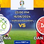 Nhận định bóng đá Slovenia vs Đan Mạch, 23h00 ngày 16/06/2024: Trận cầu cống hiến và đôi công?